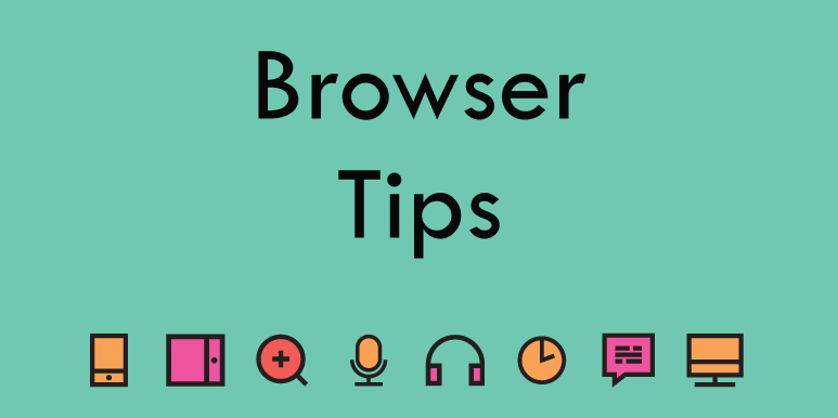 Browser tips