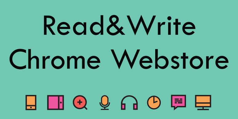 Read&Write for Google Chrome