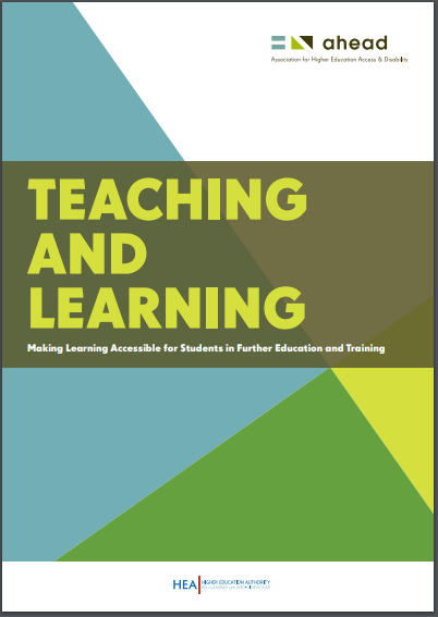 Cover of AHEAD Teaching and Learning: Making Learning Accessible for Students in Further Education and Teaching